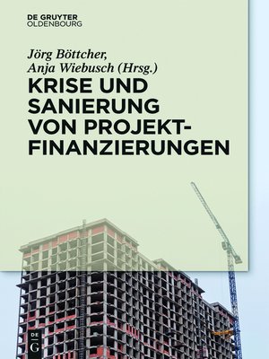 cover image of Krise und Sanierung von Projektfinanzierungen